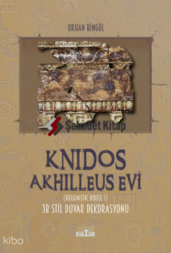 Knidos Akhilleus Evi (Hellenistic House I) 3B Stil Duvar Dekorasyonu