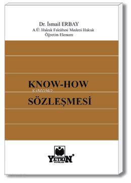 Know-How Sözleşmesi