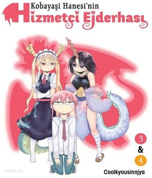 Kobayaşi Hanesi'nin Hizmetçi Ejderhası 3&4 | Coolkyousinnjya | Komikşe