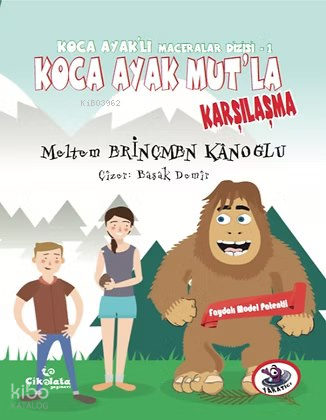 Koca Ayak Mut'la Karşılaşma
