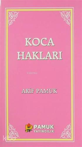 Koca Hakları / Kadınlar Hakkında 40 Hadis