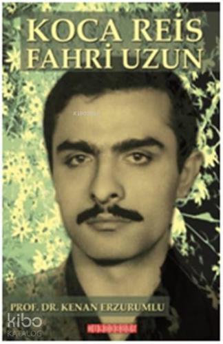 Koca Reis Fahri Uzun