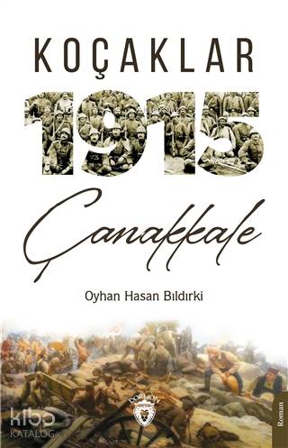 Koçaklar 1915 Çanakkale