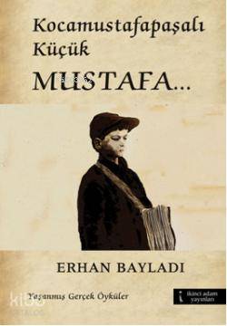 Kocamustafapaşalı Küçük Mustafa