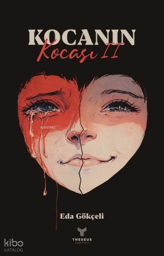 Kocanın Kocası 2 | Eda Gökçeli | Theseus Yayınevi