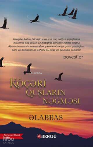 Köçeri Quşların Nağmesi