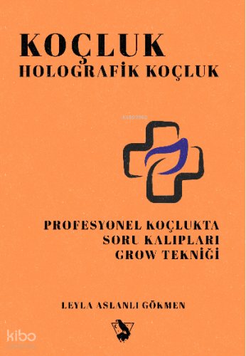 Koçluk – Holografik Koçluk