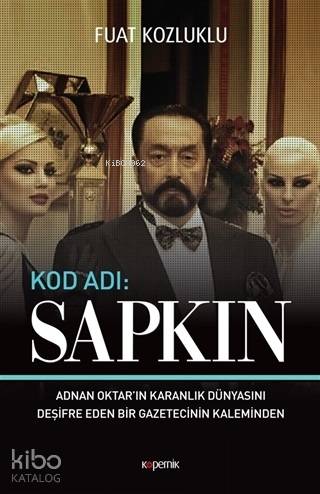 Kod Adı: Sapkın | Fuat Kozluklu | Kopernik Kitap