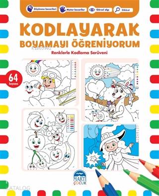 Kodlayarak Boyamayı Öğreniyorum-7; Renklerle Kodlama Serüveni