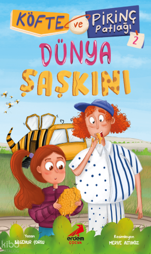 Köfte ve Pirinç Patlağı 2- Dünya Şaşkını | Bilgenur Çorlu | Erdem Çocu