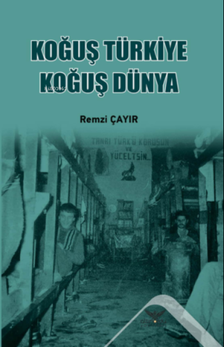 Koğuş Türkiye Koğuş Dünya