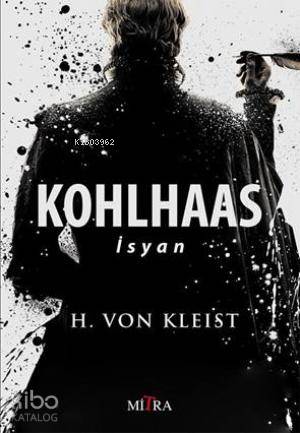 Kohlhaas - İsyan