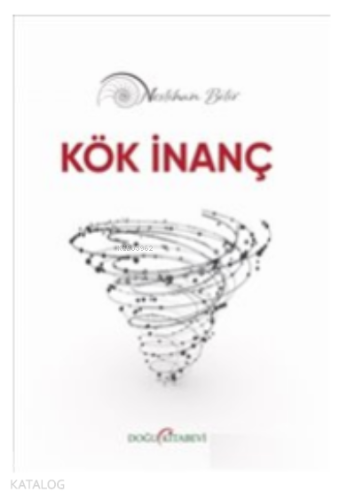 Kök İnanç