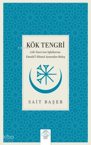 Kök Tengri | Sait Başer | Post Yayınevi