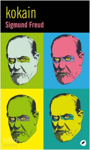 Kokain | Sigmund Freud | Kafekültür Yayıncılık