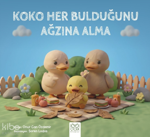 Koko Her Bulduğunu Ağzına Alma | Onur Can Özdemir | 1001 Çiçek Kitapla