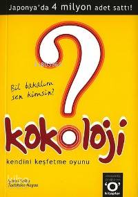 Kokoloji - Bil Bakalım Sen Kimsin?; Kendini Keşfetme Oyunu
