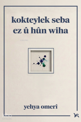 Kokteylek Seba Ez û Hûn Wiha | Yehya Omerî | Pall Weşan