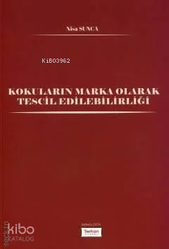 Kokuların Marka Olarak Tescil Edilebilirliği