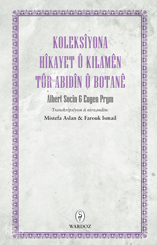 Koleksiyona Hîkayet û Kilamên Tûr Abidîn û Botanê