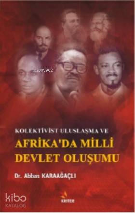 Kolektivist Uluslaşma ve Afrika'da Milli Devlet Oluşumu