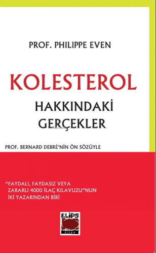 Kolesterol Hakkındaki Gerçekler