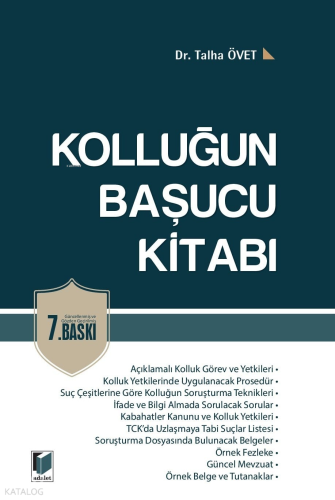 Kolluğun Başucu Kitabı | Talha Övet | Adalet Yayınevi