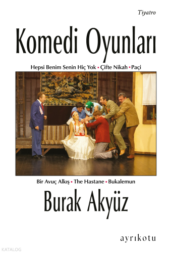 Komedi Oyunları | Burak Akyüz | Ayrıkotu Yayınları