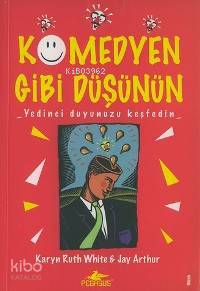 Komedyen Gibi Düşünün; Yedinci Duyunuzu Keşfedin