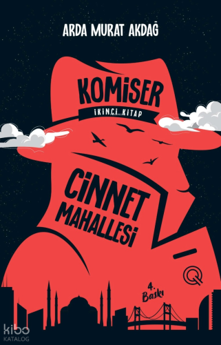 Komiser-2 ;Cinnet Mahallesi | Arda Murat Akdağ | Q Yayınları