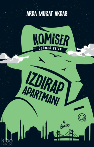 Komiser - 3;Izdırap Apartmanı | Arda Murat Akdağ | Q Yayınları