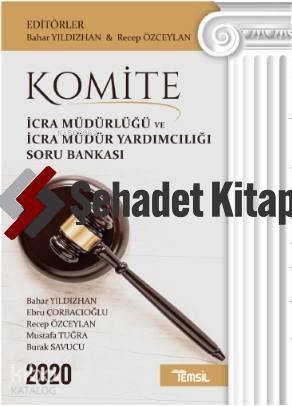 Komite İcra Müdürlüğü ve Müdür Yardımcılığı Soru BankasI