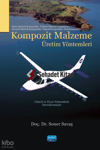 Kompozit Malzeme Üretim Yöntemleri