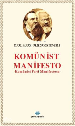 Komünist Manifesto;Komünist Parti Manifestosu