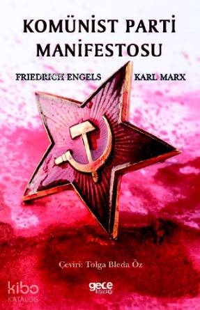 Komünist Parti Manifesto | Friedrich Engels | Gece Kitaplığı Yayınları
