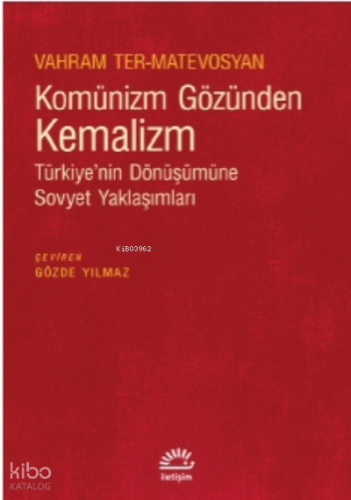 Komünizm Gözünden Kemalizm