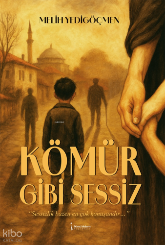 Kömür Gibi Sessiz