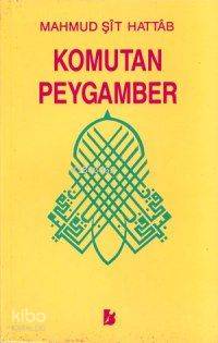 Komutan Peygamber Hz Muhammed'in Askeri Dehası