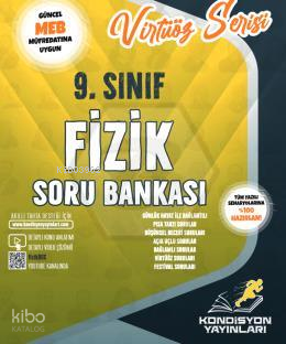 Kondisyon Virtüöz 9. Sınıf Fizik Soru Bankası