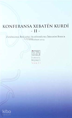 Konferansa Xebatên Kurdî 2 - Kürt Çalismaları Konferansı 2 ;Zaningeha 
