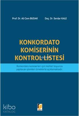 Konkordato Komiserinin Kontrol Listesi