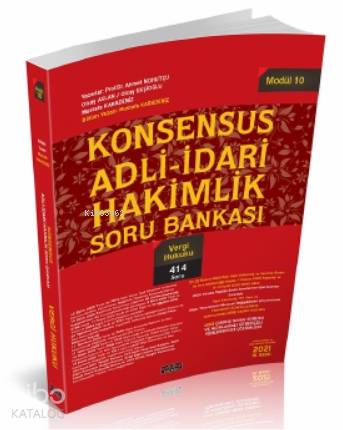 Konsensus Adli İdari Hakimlik Vergi Hukuku Soru Bankası | Mustafa Kara