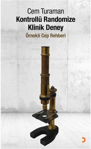 Kontrollü Randomize Klinik Deney; Örnekli Cep Rehberi