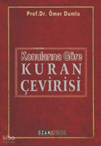Konularına Göre Kuran Çevirisi