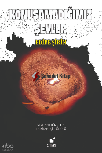 Konuşamadığımız Şeyler