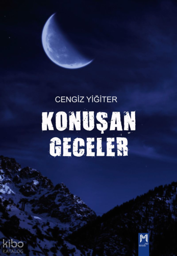 Konuşan Geceler | Cengiz Yiğiter | Memento Mori Yayınları