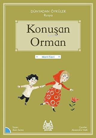 Konuşan Orman - Dünyadan Öyküler Rusya