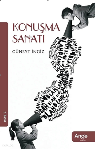 Konuşma Sanatı | Cüneyt İngiz | Ange Yayınları