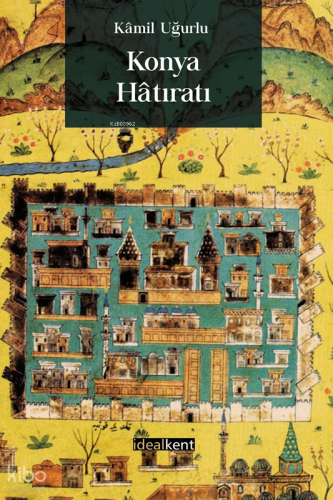 Konya Hâtıratı