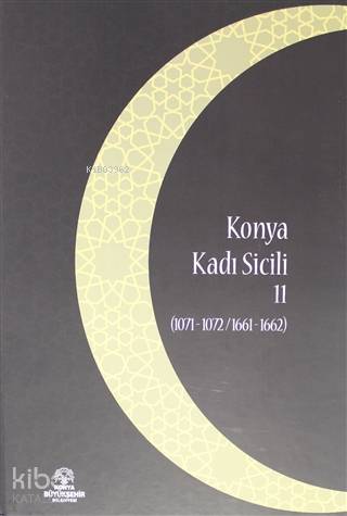 Konya Kadı Sicili 11; (1071 - 1072 / 1661 - 1662)